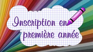 Inscription en première - année scolaire 2020-2021